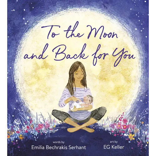 To the Moon and Back for You