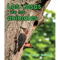 Las Casas de Los Animales: (Animal Homes in Spanish)