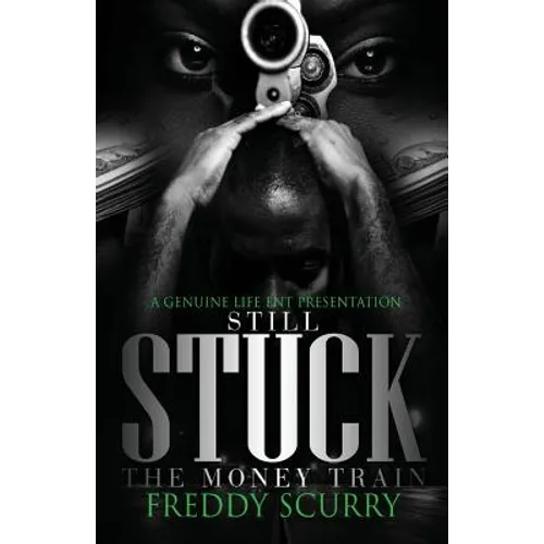 Still Stuck: The Money Train
