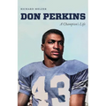 Don Perkins: A Champion's Life