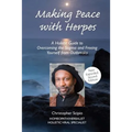 Making Peace With Herpes (New Edition)
