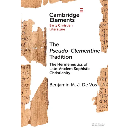 The Pseudo-Clementine Tradition