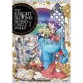 The Knight Blooms Behind Castle Walls Vol. 2