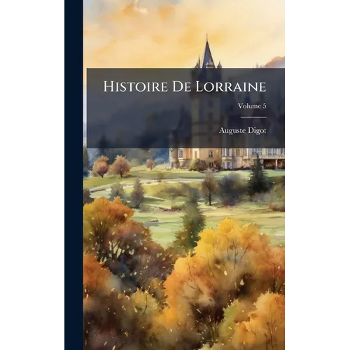 Histoire De Lorraine