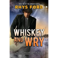 Whiskey and Wry