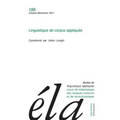 Etudes de Linguistique Appliquee - N4/2017: Linguistique de Corpus Appliquee