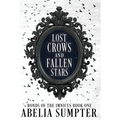 Lost Crows and Fallen Stars