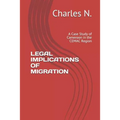 Legal Implications of Migration: A Case Study of Cameroon in the Cemac Region