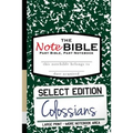 The NoteBible: Select Edition - New Testament Colossians