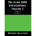 The Atari 2600 Encyclopedia Volume 2