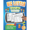 Big Letter Tracing for Preschoolers: A Fun Workbook to Practice Handwriting for Kids Ages 2-5 Trace Big Letters, Uppercase and Lowercase, Color and Tr