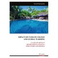 Impact of Climate Change and Global Warming: A Case of Kenya's Recreational Coastal Structures and Hotels