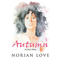 Autumn: A Love Story