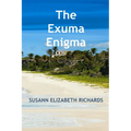 The Exuma Enigma