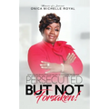 Persecuted But Not Forsaken
