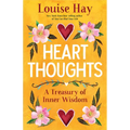 Heart Thoughts: A Treasury of Inner Wisdom