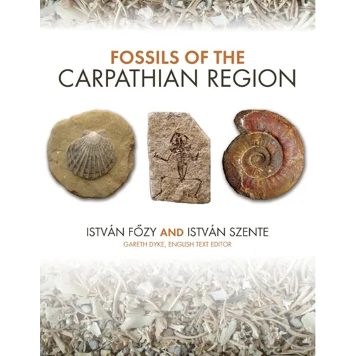 Fossils of the Carpathian Region