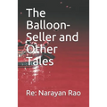 The Balloon-Seller and Other Tales