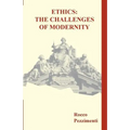 Ethics: The Challenges of Modernity