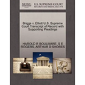 Briggs V. Elliott U.S. Supreme Court Transcript of Record with Supporting Pleadings