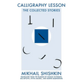 Calligraphy Lesson: The Collected Stories