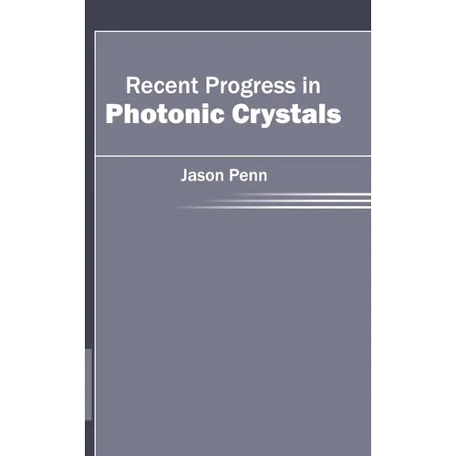 Recent Progress in Photonic Crystals