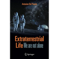Extraterrestrial Life: We Are Not Alone