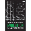 The Basis of Progressive Evolution