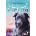 Pawprints on My Heart: A Spiritual Memoir