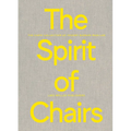 The Spirit of Chairs: The Chair Collection of Thierry Barbier-Mueller