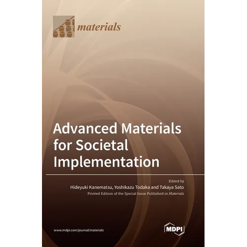 Advanced Materials for Societal Implementation