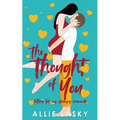 The Thought of You: Falling for My Grumpy Roommate