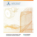 Introduction to Plant Design 2018 - Mixed Metric: Autodesk Authorized Publisher