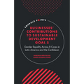 Businesses' Contributions to Sustainable Development Goal 5: Gender Equality Across B Corps in Latin America and the Caribbean