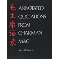 Annotated Quotations from Chairman Mao