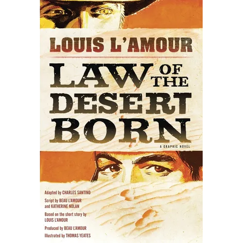 Law of the Desert Born: A Graphic Novel