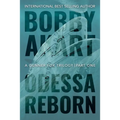 Odessa Reborn: A Terrorism Thriller