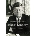 The SPIRITUAL LEGACY of John F. Kennedy