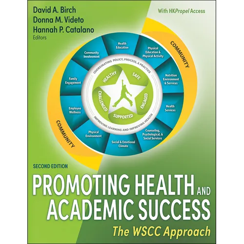 Promoting Health and Academic Success: The Wscc Approach