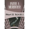 Enter a Murderer