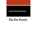 The Fox Prowls