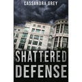 Shattered Defense