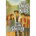 The Ohio Kids Meet Elvis Presley