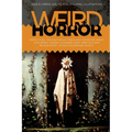 Weird Horror #10