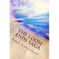 The Loose Ends Saga
