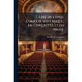 L'Abbé de l'épée, comédie historique, en cinq actes et en prose
