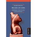 Belleza sin aura: Surrealismo y teoría del arte en Walter Benjamin