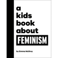 A Kids Book about Feminism