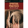 Spiritual Practices Bible Study