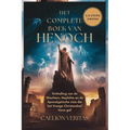 Het Complete Boek Van Henoch: Onthulling van de Wachters, Nephilim en de Apocalyptische visie die het Vroege Christendom Vorm gaf